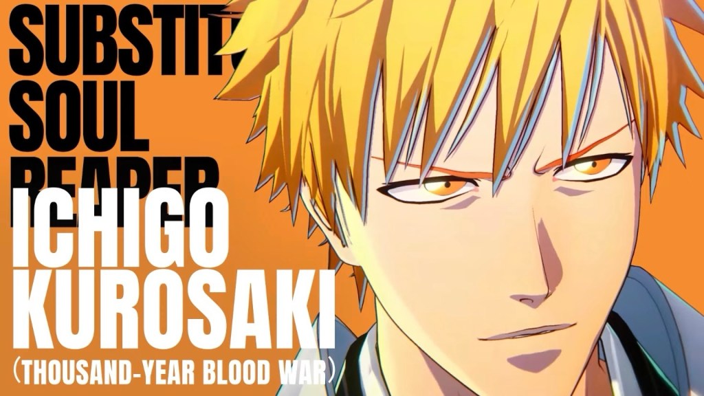 BLEACH: Rebirth of Souls – Ichigo Kurosaki (Thousand-Year Blood War)&nbsp;Trailer